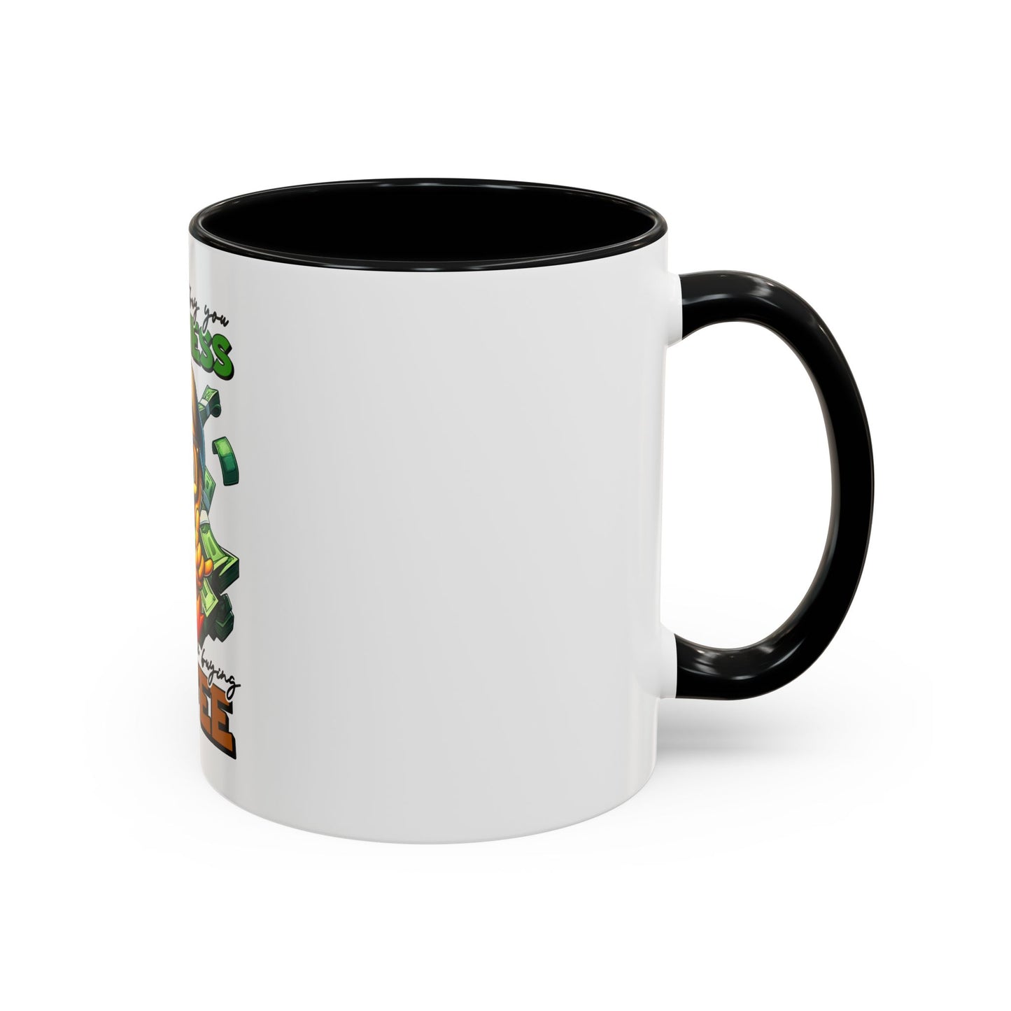 Humorous Money & Coffee Accent Mug - Perfect Gift for Coffee Lovers