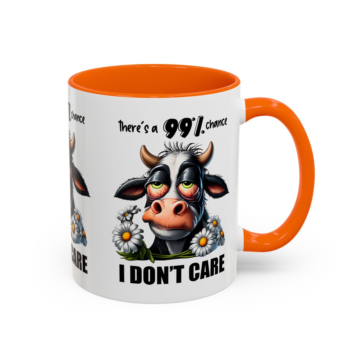 Funny Cow Accent Coffee Mug - "There's a 99% Chance I Don't Care"