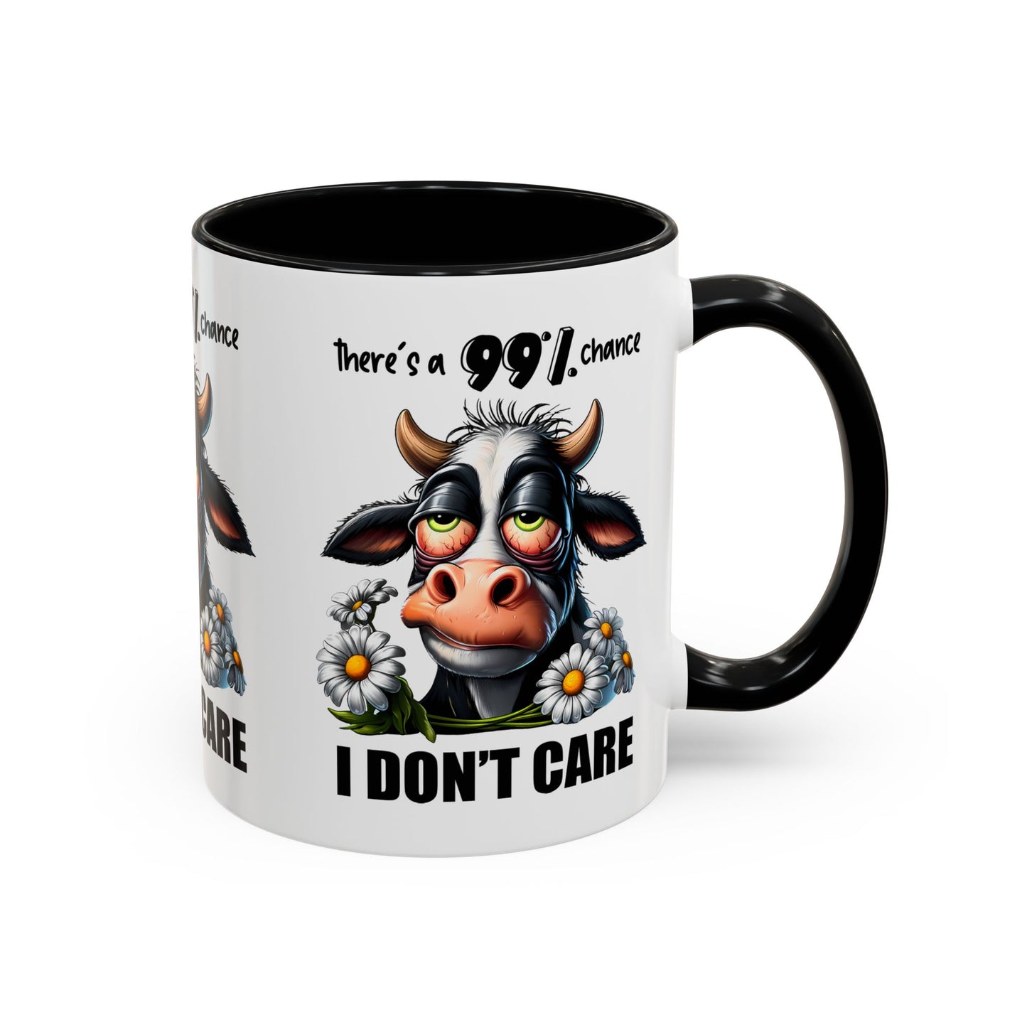 Funny Cow Accent Coffee Mug - "There's a 99% Chance I Don't Care"