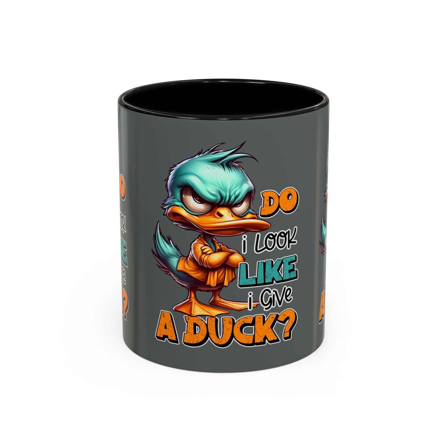 Funny Duck Accent Coffee Mug - "Do I Look Like I Give a Duck?" - 11oz & 15oz