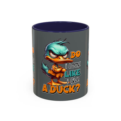 Funny Duck Accent Coffee Mug - "Do I Look Like I Give a Duck?" - 11oz & 15oz