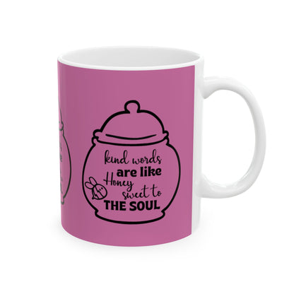 Inspirational Kind Words Ceramic Mug - Sweet to the Soul - Perfect Gift for Friends & Family