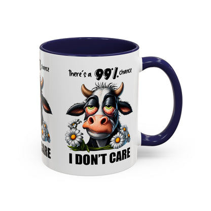 Funny Cow Accent Coffee Mug - "There's a 99% Chance I Don't Care"