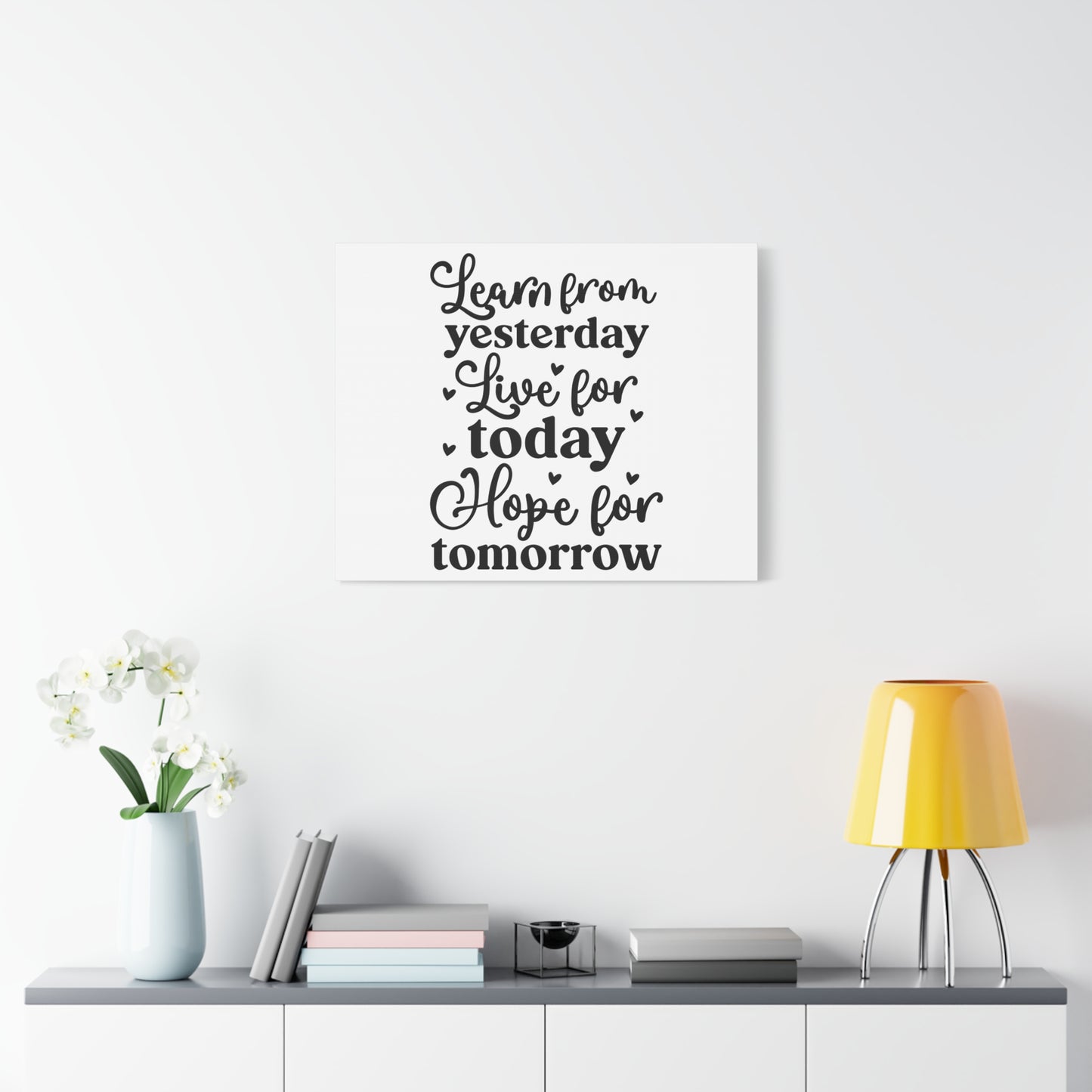 Inspirational Canvas Art - Learn from Yesterday, Live for Today, Hope for Tomorrow