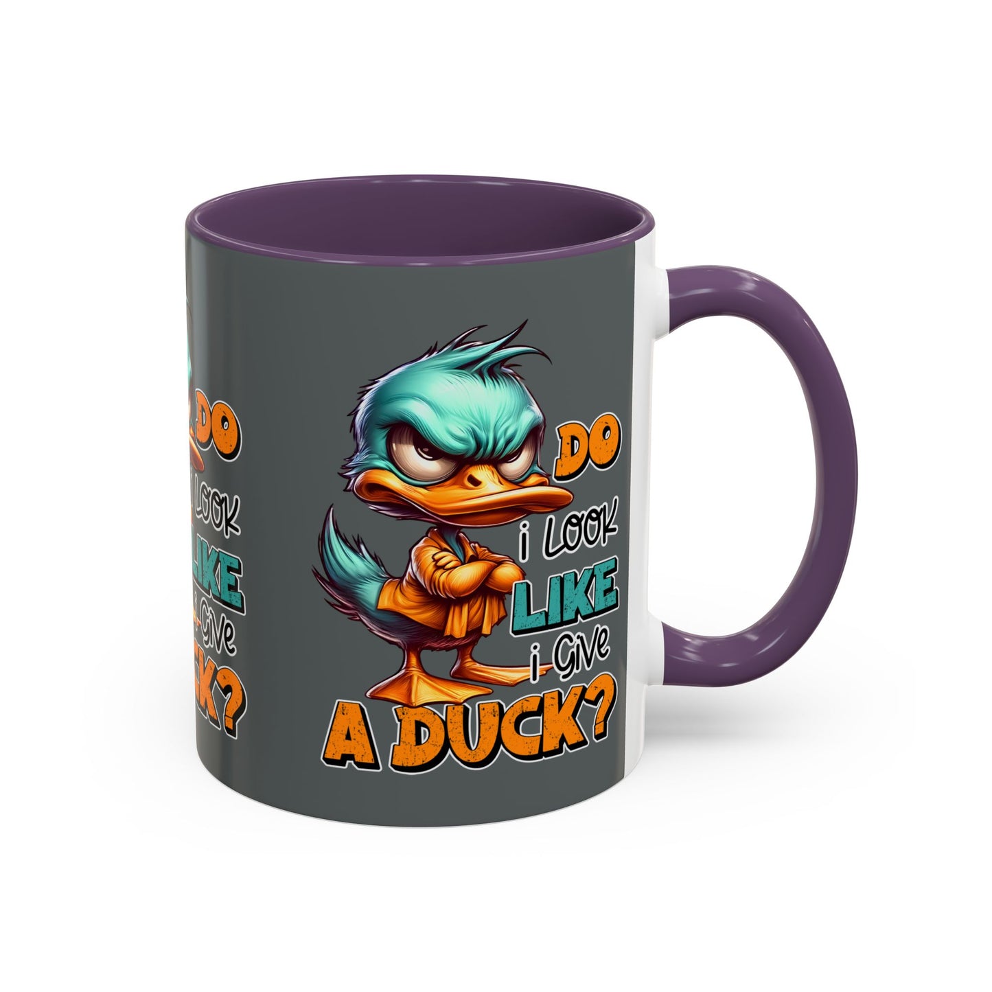 Funny Duck Accent Coffee Mug - "Do I Look Like I Give a Duck?" - 11oz & 15oz